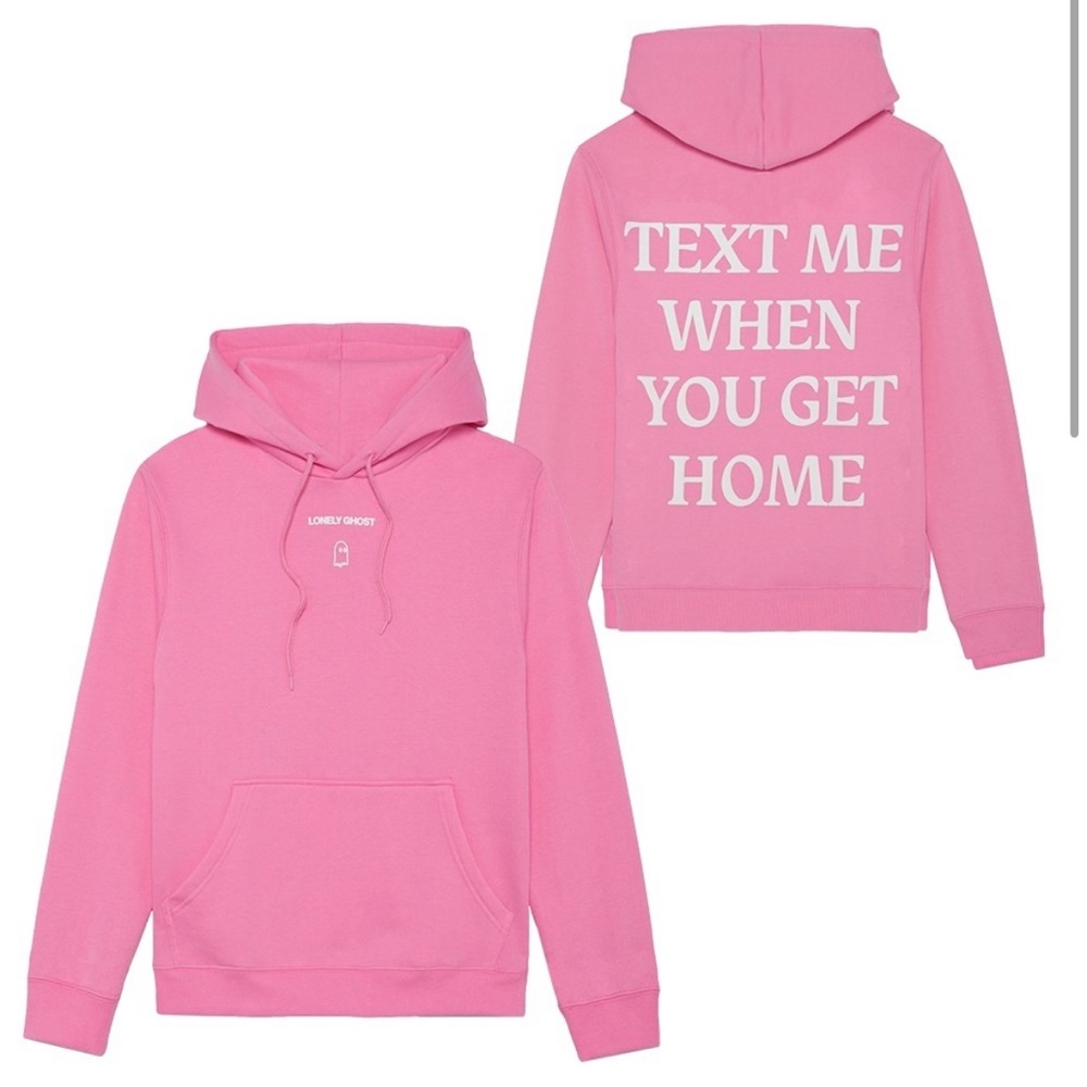 Lonely Ghost pink “text me when you get home” hoody